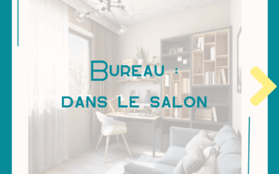 Comment aménager un bureau dans son salon : astuces pour un espace de travail harmonieux et discret